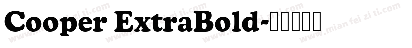 Cooper ExtraBold字体转换